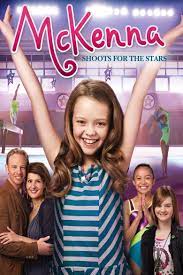 McKenna Shoots for the Stars (2012) แมคเคนน่าไขว่คว้าดาว