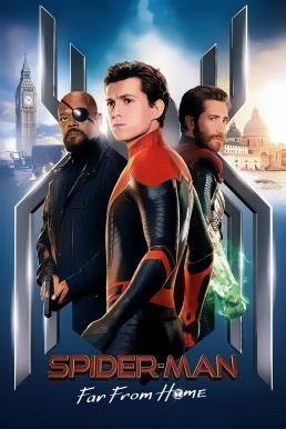 สไปเดอร์แมน ฟาร์ ฟรอม โฮม  Spider-Man- Far from Home  (2019)