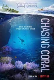 Chasing Coral (2017) ไล่ล่าหาปะการัง